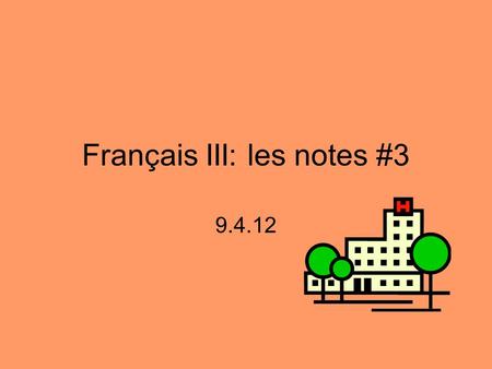 Français III: les notes #3