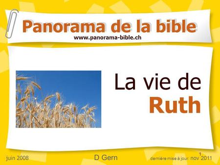 La vie de Ruth Panorama de la bible