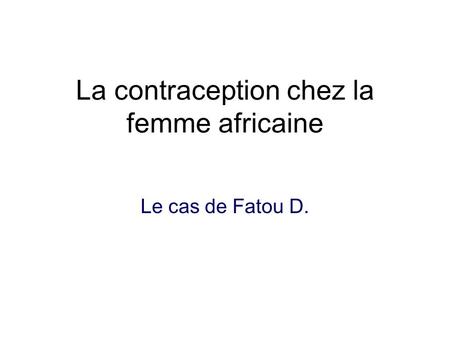 La contraception chez la femme africaine