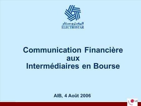 Communication Financière aux Intermédiaires en Bourse