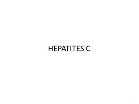 HEPATITES C.