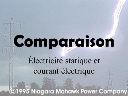 Électricité statique et courant électrique