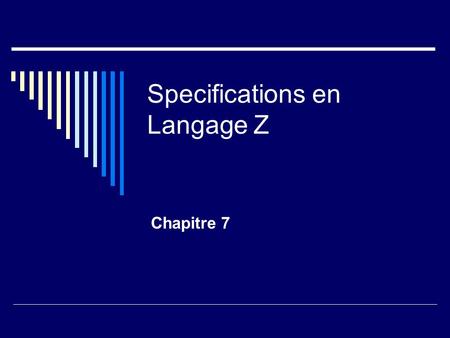 Specifications en Langage Z