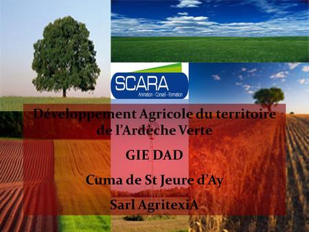 Développement Agricole du territoire de l’Ardèche Verte