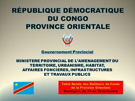 RÉPUBLIQUE DÉMOCRATIQUE DU CONGO PROVINCE ORIENTALE