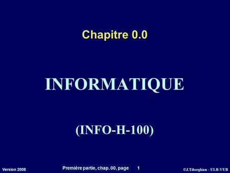 INFORMATIQUE (INFO-H-100)