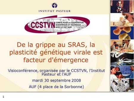 Visioconférence, organisée par le CCSTVN, l'Institut Pasteur et l'AUF