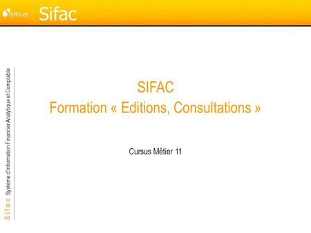 SIFAC Formation « Editions, Consultations »