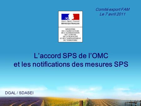 L’accord SPS de l’OMC et les notifications des mesures SPS