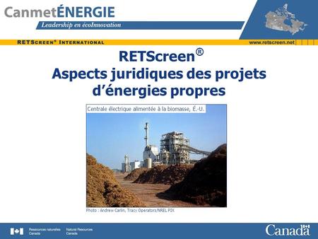 RETScreen® Aspects juridiques des projets d’énergies propres
