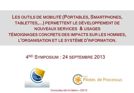 4nd Symposium : 24 septembre 2013