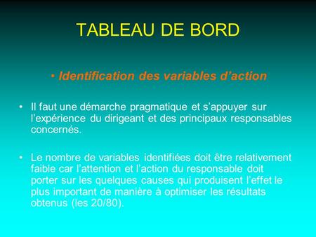 TABLEAU DE BORD Identification des variables d’action