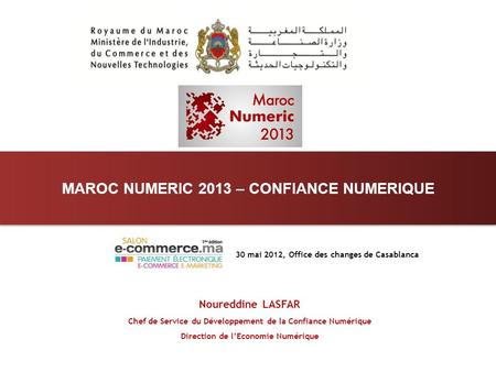 MAROC NUMERIC 2013 – CONFIANCE NUMERIQUE
