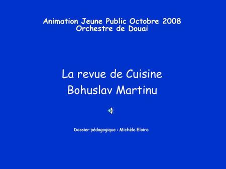 Animation Jeune Public Octobre 2008 Orchestre de Douai