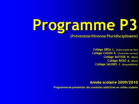 Programme P3 (Prévention Pérenne Pluridisciplinaire) Collège BREA L