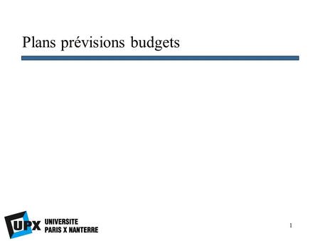 Plans prévisions budgets