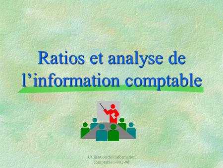 Ratios et analyse de l’information comptable