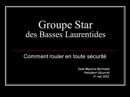 Groupe Star des Basses Laurentides