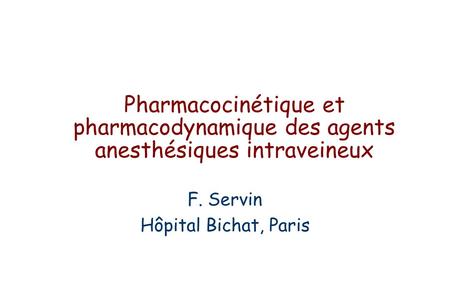 F. Servin Hôpital Bichat, Paris