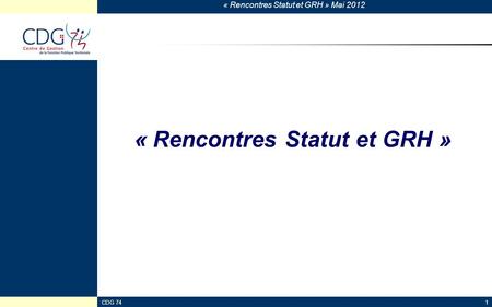 « Rencontres Statut et GRH »