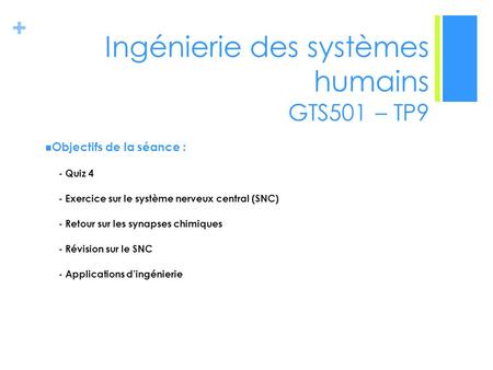 Ingénierie des systèmes humains GTS501 – TP9