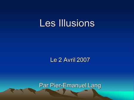 Le 2 Avril 2007 Par Pier-Emanuel Lang