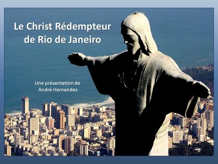 Le Christ Rédempteur de Rio de Janeiro
