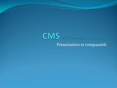 CMS (Systèmes de gestion de contenu)