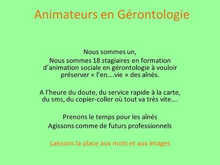 Animateurs en Gérontologie