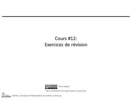 Cours #12: Exercices de révision