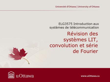 Révision des systèmes LIT, convolution et série de Fourier
