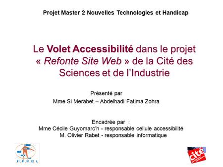 Projet Master 2 Nouvelles Technologies et Handicap