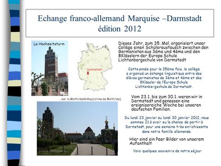 Echange franco-allemand Marquise –Darmstadt édition 2012