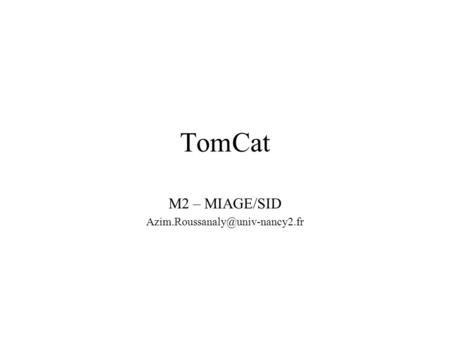 TomCat M2 – MIAGE/SID