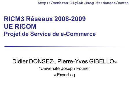 RICM3 Réseaux UE RICOM Projet de Service de e-Commerce