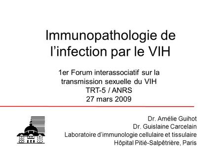 Immunopathologie de l’infection par le VIH