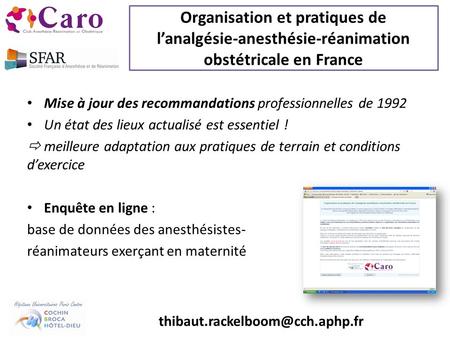 Organisation et pratiques de lanalgésie-anesthésie-réanimation obstétricale en France Mise à jour des recommandations professionnelles de 1992 Un état.