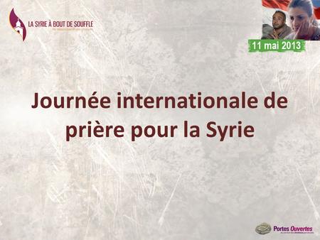 Journée internationale de prière pour la Syrie.