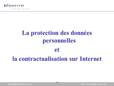 La protection des données personnelles et