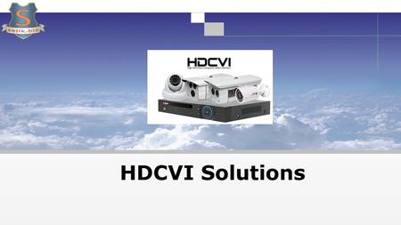 HDCVI Solutions.