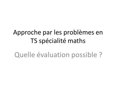 Approche par les problèmes en TS spécialité maths
