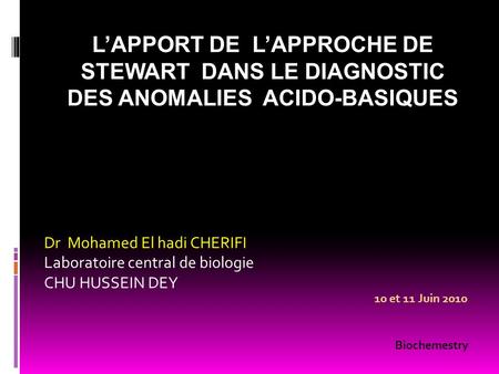 Dr  Mohamed El hadi CHERIFI Laboratoire central de biologie
