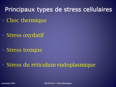 Principaux types de stress cellulaires