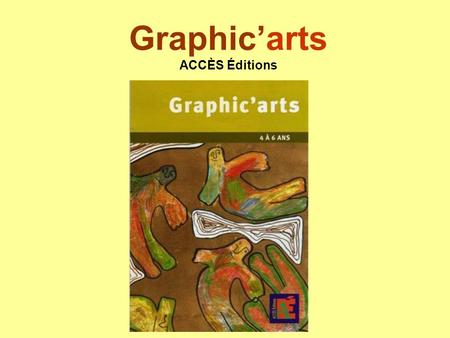 Graphic’arts ACCÈS Éditions