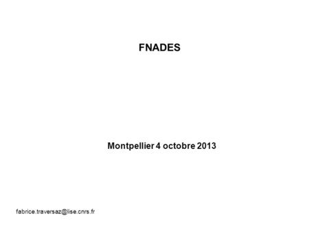 FNADES Montpellier 4 octobre 2013