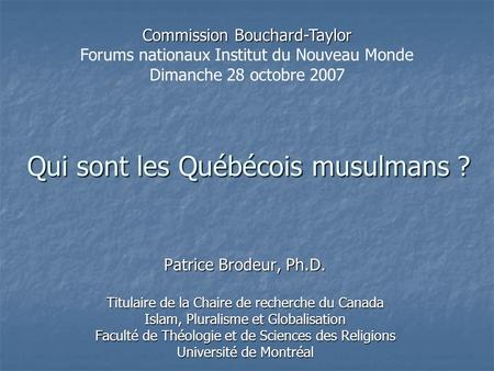 Qui sont les Québécois musulmans ?