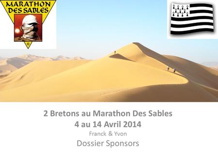 2 Bretons au Marathon Des Sables