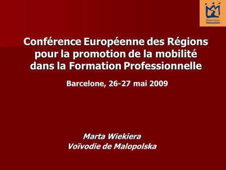 Conférence Européenne des Régions pour la promotion de la mobilité