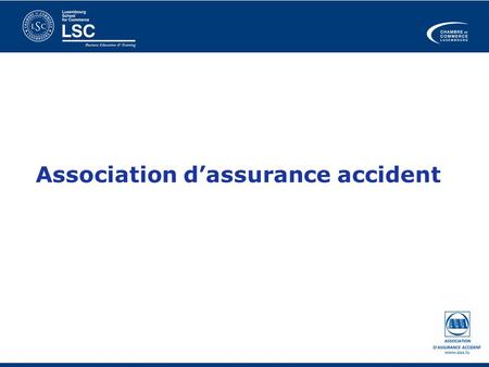 Association d’assurance accident
