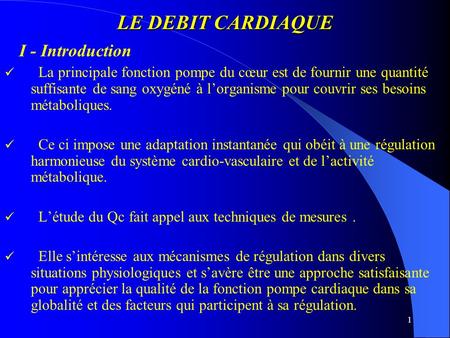 LE DEBIT CARDIAQUE I - Introduction